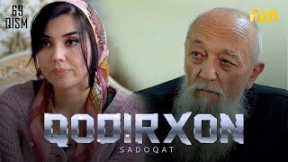 Qodirxon ( Sadoqat 69-qism 4-mavsum) | Кодирхон (Садоқат 69-кисм 4-мавсум)