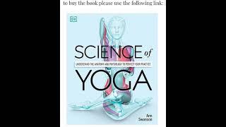 Book 376: Science of Yoga: Understand the Anatomy and Physiology to Perfect Your Practice Paperback