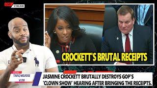 Jasmine Crockett BRUTALLY Destroys GOP's 'Clown Show' Hearing After Bringing The RECEIPTS.
