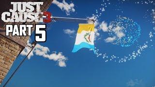 Just Cause 3 LIBERATING INSULA FONTE - Walkthrough Part 5 - GTX 980 PC Gameplay