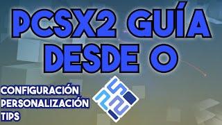 PCSX2 - Como Usarlo y Configurarlo | Guía Completa!