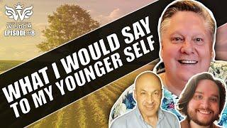 What Would I Say To My Younger Self? - Unlimited Wisdom with Robert Hollis EP#8