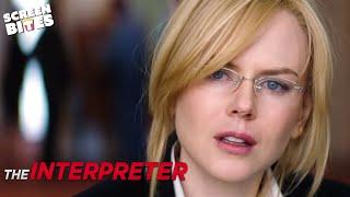 Nicole Kidman and Sean Penn "Whispers" | The Interpreter | Screen Bites