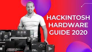 Hackintosh Guide 2020: Hardware