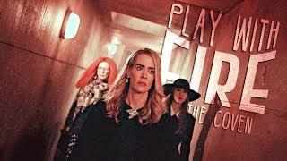 ahs coven | play with fire