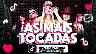 AS MAIS TOCADAS DE MARÇO | HITS DO TIKTOK 2023 | MUSICAS DO TIKTOK 2023 | MUSICAS MAIS TOCADAS HOJE