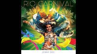 Jenny Dee - Rio Carnival