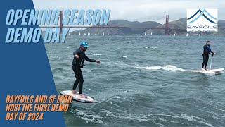 Bayfoils and SF efoil Opening Season Demo day