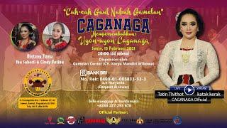 LIVE CAGANAGA SINDEN TATIN THITHOT, IKA SUHESTY, CINDY FATIKA