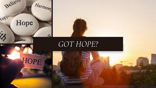 Got Hope?