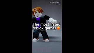 The most HATED roblox game..