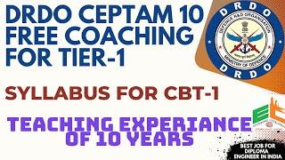 DRDO CEPTAM 10 Free Coaching | DRDO CEPTAM 10 Syllabus For CBT-1