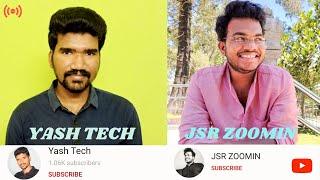 Yash Tech live with JSR ZOOMIN(Jai sreeram) | Yash Tech