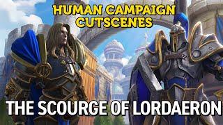 The Scourge of Lordaeron Cutscenes - Human Campaign Warcraft III Reforged