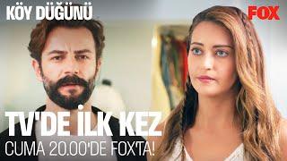 Köy Düğünü TV'de İlk Kez Cuma FOX'ta!