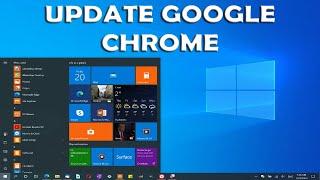 How To Update Google Chrome on Windows 10 (2020)