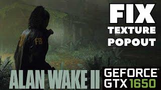 Fix Texture Popout Update | How to get rid of blurry surfaces | Alan Wake 2