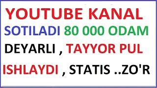 YOUTUBE KANAL SOTILADI 2023 PULATOV DILMUROD internetda pul ishlash youtube prosmotr ko'paytirish