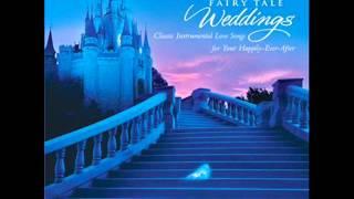 Disney's Fairy Tale Weddings - 06 - Love is a Song