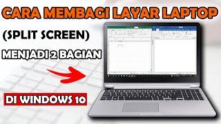 Cara Membagi Layar Laptop Menjadi 2 di Windows 10