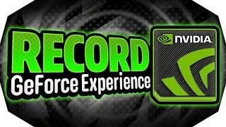  How To RECORD With GeForce Experience 2024  (NVIDIA ShadowPlay) 