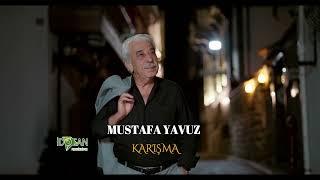 Mustafa Yavuz Karışma