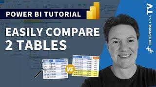 Easily Compare Two Tables in Power Query