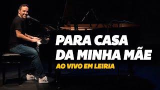 Joel Ricardo Santos - Para Casa Da Minha Mãe (Ao Vivo em Leiria)