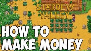 How To Make Money In Stardew Valley