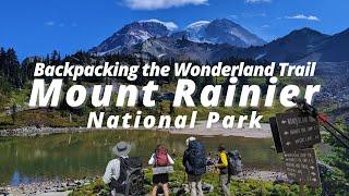A week on the Wonderland Trail \\ Mount Rainier National Park
