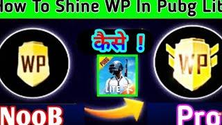 How to shine wp in pubg mobile lite pubg lite me wp kaise chamkaye AD Gaming YT