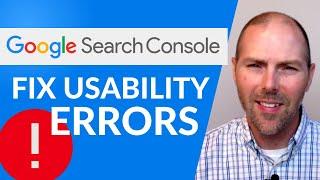 How to Fix Mobile Usability Errors in Google Search Console