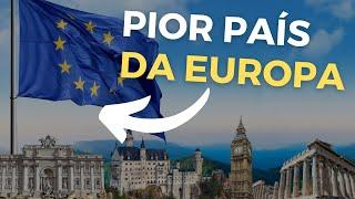 NÃO VIAJE PARA ESSE PAÍS! O pior país da Europa