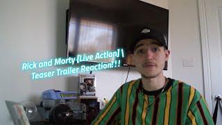 Rick and Morty [Live Action] | Teaser Trailer x Reaction!!!