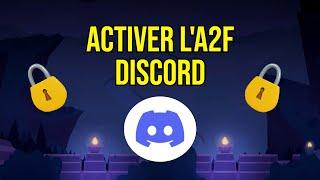 [TUTO] Sécuriser son compte Discord avec l'A2F en 2024