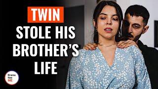 Twin Stole His Brother’s Life | @DramatizeMe