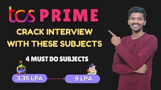 TCS PRIME 4 MUST DO Technical Subjects | TCS PRIME Interview