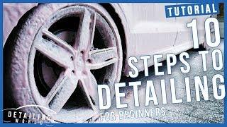 10 Steps on How to Detail Your Car: A Beginners Guide