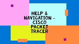 2  Help & Navigation   Packet tracer