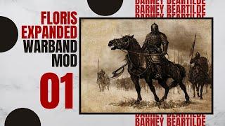 01 | A CLASSIC RETURNS | Let's Play FLORIS EXPANDED WARBAND MOD Gameplay