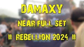 Damaxy (near full set) @ REBELLiON 2024