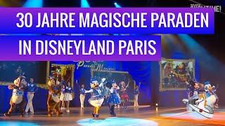 30 Jahre magische Paraden in Disneyland Paris | dein-dlrp