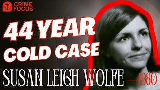 44 Year Old Cold Case: Susan Leigh Wolfe