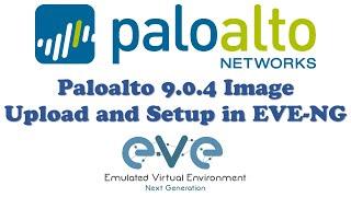 Upload and Setup Palo Alto Networks Firewall image 9 0 4 EVE NG