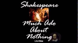 MUCH ADO ABOUT NOTHING - Full AudioBook - William Shakespeare