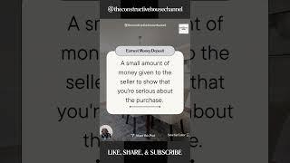 What is an Earnest Money Deposit  |The Constructive House Channel