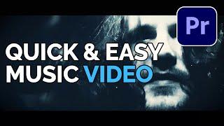 Premiere Pro 2021 Tutorial - How To Make An Easy Music Video At Home