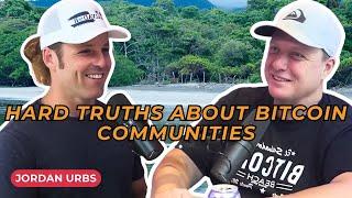 The Truth About Building a Bitcoin Community in El Salvador | Jordan Urbs @Buildinelsalvador