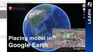 Placing SketchUp Model in Google Earth