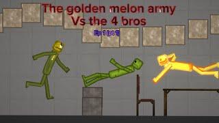 The golden melon army VS the 4 BROS EP 1 (pt 1) (warning: swear/cursing so watch your step)